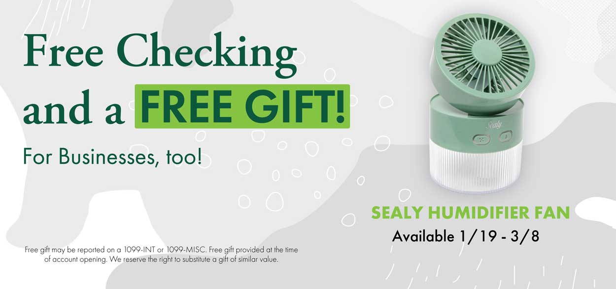 Free Checking and a Free gift