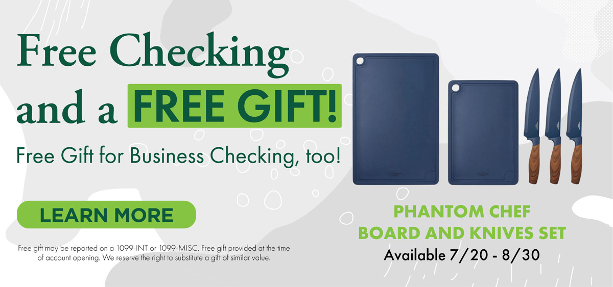 Free Checking and a Free gift