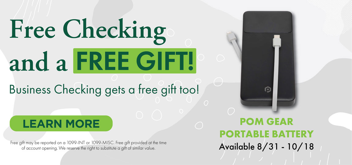 Free Checking and a Free gift